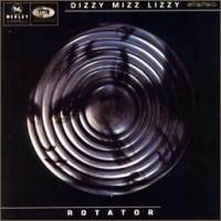 Dizzy Mizz Lizzy : Rotator